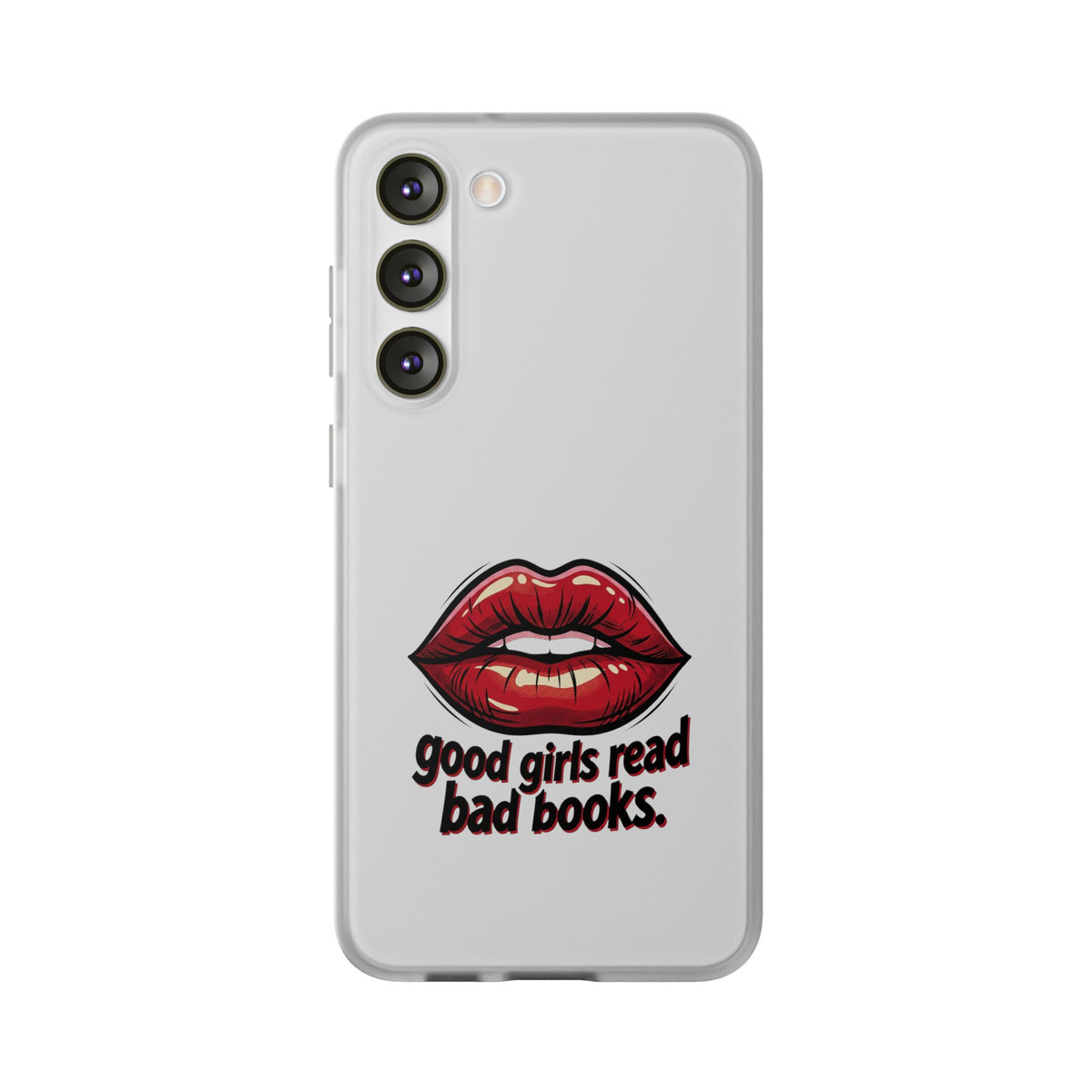 Phone Case — 'Good Girls Read Bad Books' Red Lips Slim Flexi Case