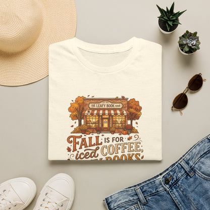 Fall Bookstore T-Shirt — "Fall Is For Iced Coffee & Spicy Books" Cozy Autumn Tee