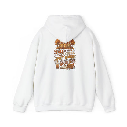 Fall Vibes Hoodie — 'Fall is for Cozy Coffee, Spicy Boots & Trips to the Bookstore' Pullover