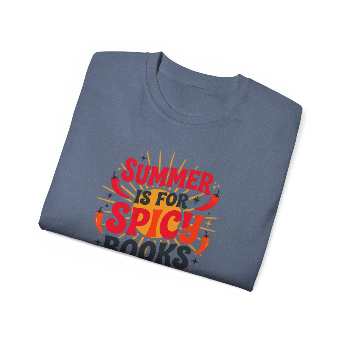 Summer Is For Spicy Books Tee