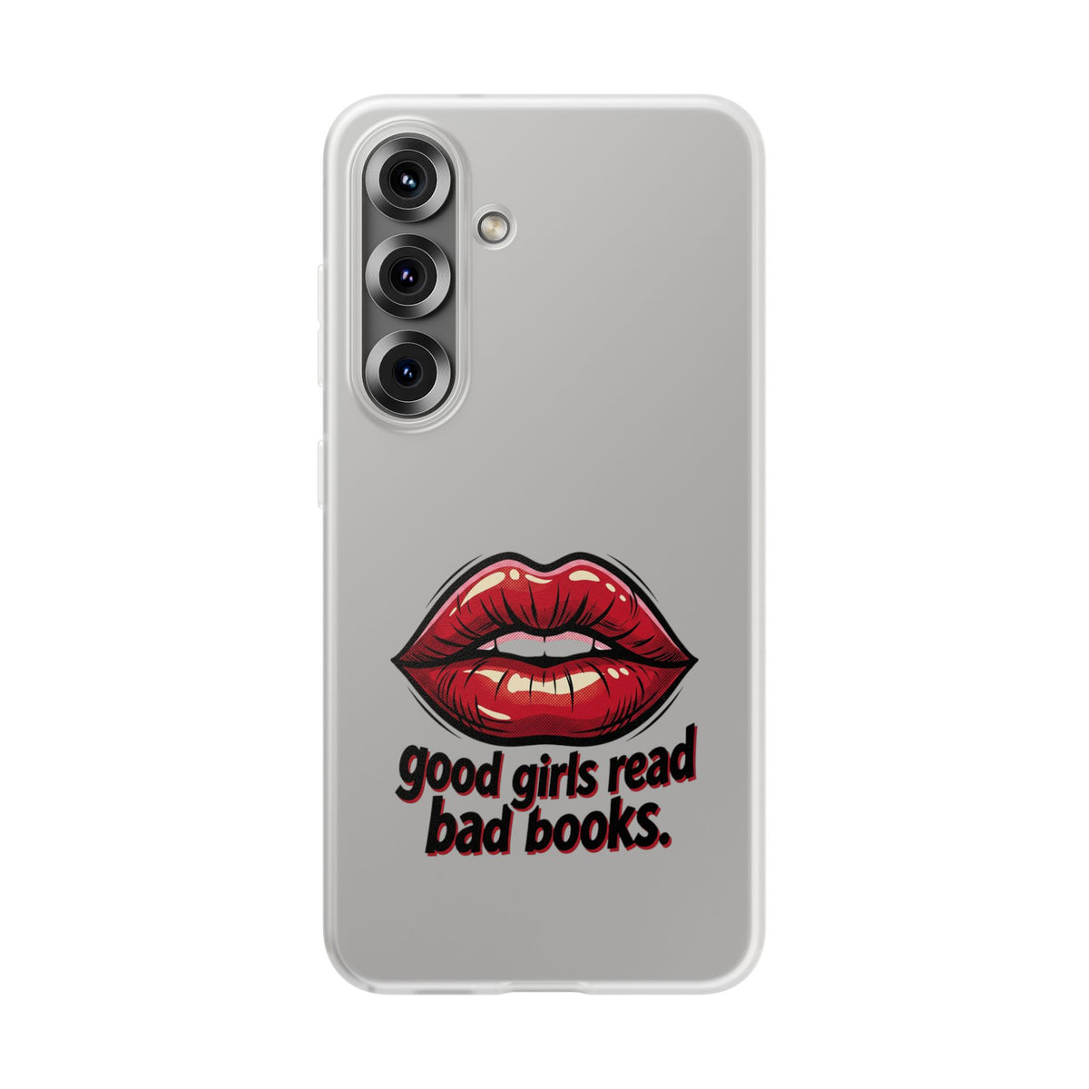 Phone Case — 'Good Girls Read Bad Books' Red Lips Slim Flexi Case