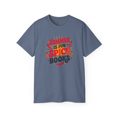 Summer Is For Spicy Books Tee