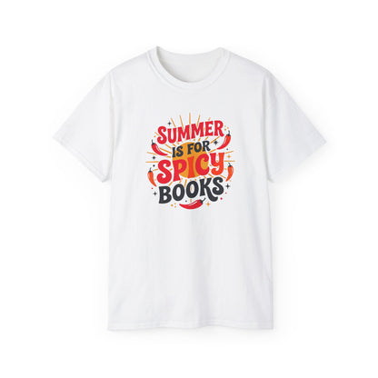 Summer Is For Spicy Books Tee