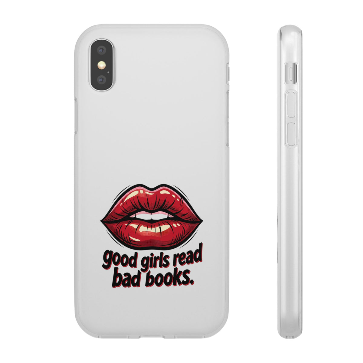 Phone Case — 'Good Girls Read Bad Books' Red Lips Slim Flexi Case