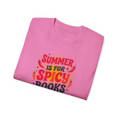 Summer Is For Spicy Books Tee