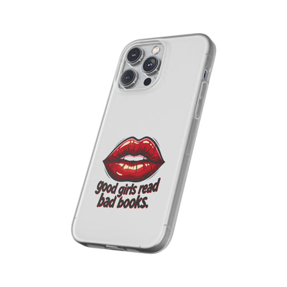 Phone Case — 'Good Girls Read Bad Books' Red Lips Slim Flexi Case
