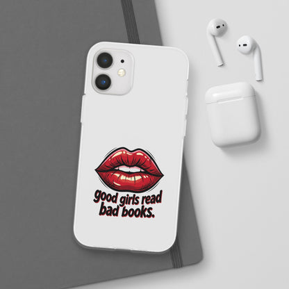 Phone Case — 'Good Girls Read Bad Books' Red Lips Slim Flexi Case