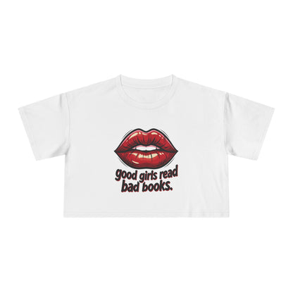 Crop Tee — "Good Girls Read Bad Books" Red Lips Graphic