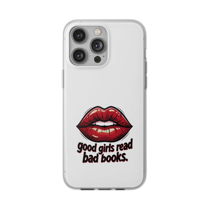 Phone Case — 'Good Girls Read Bad Books' Red Lips Slim Flexi Case