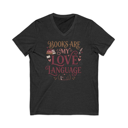 Books Are My Love Language V-Neck Tee