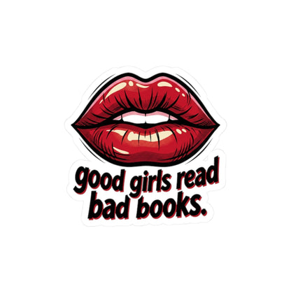 Kiss-Cut Sticker — "good girls read bad books" Red Lip Literary Decal