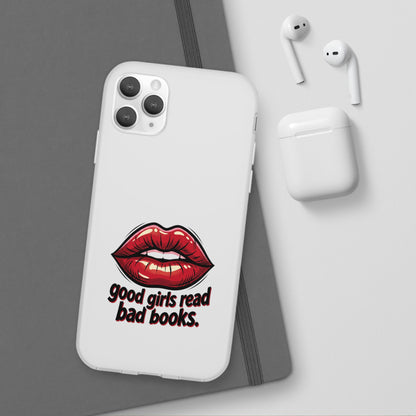 Phone Case — 'Good Girls Read Bad Books' Red Lips Slim Flexi Case