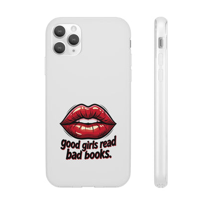 Phone Case — 'Good Girls Read Bad Books' Red Lips Slim Flexi Case
