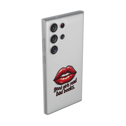 Phone Case — 'Good Girls Read Bad Books' Red Lips Slim Flexi Case
