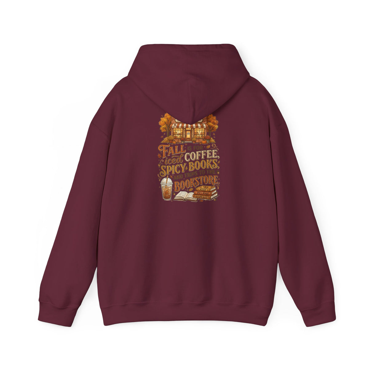 Fall Vibes Hoodie — 'Fall is for Cozy Coffee, Spicy Boots & Trips to the Bookstore' Pullover
