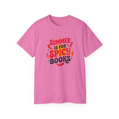 Summer Is For Spicy Books Tee