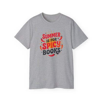 Summer Is For Spicy Books Tee