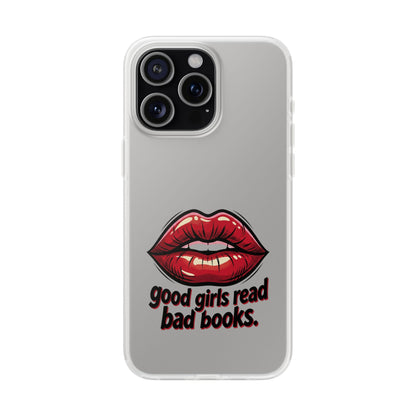 Phone Case — 'Good Girls Read Bad Books' Red Lips Slim Flexi Case
