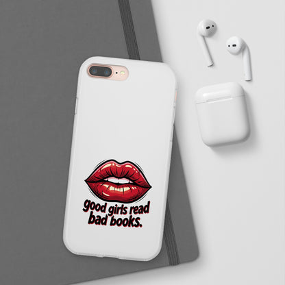 Phone Case — 'Good Girls Read Bad Books' Red Lips Slim Flexi Case