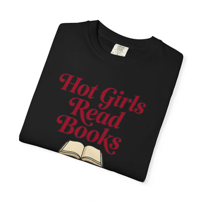 Hot Girls Read Books T-Shirt