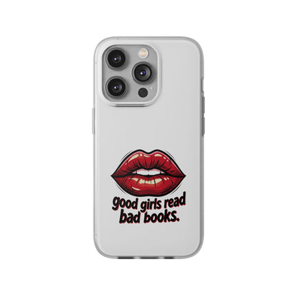 Phone Case — 'Good Girls Read Bad Books' Red Lips Slim Flexi Case