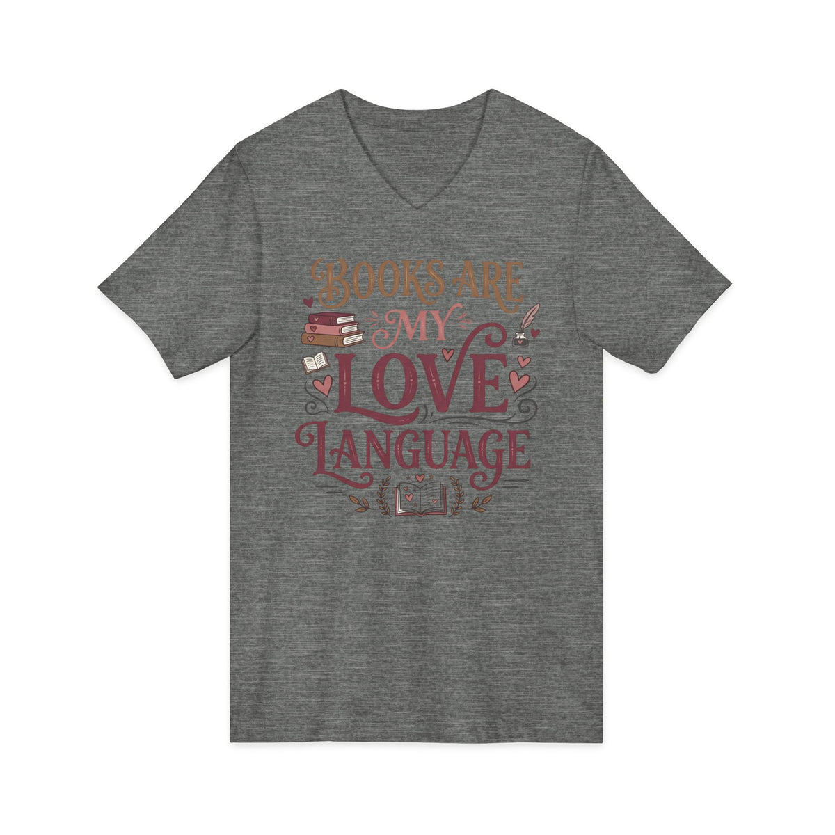 Books Are My Love Language V-Neck Tee