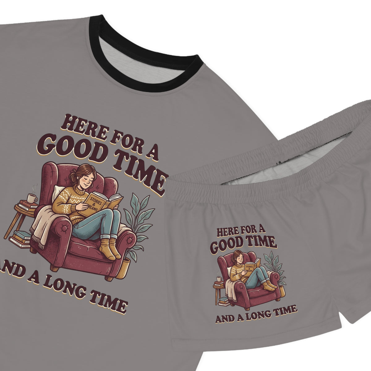 "Here for a Good Time and a Long Time" Women’s Short Pajama Set — Cozy Lounge Sleepwear