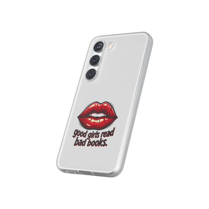 Phone Case — 'Good Girls Read Bad Books' Red Lips Slim Flexi Case