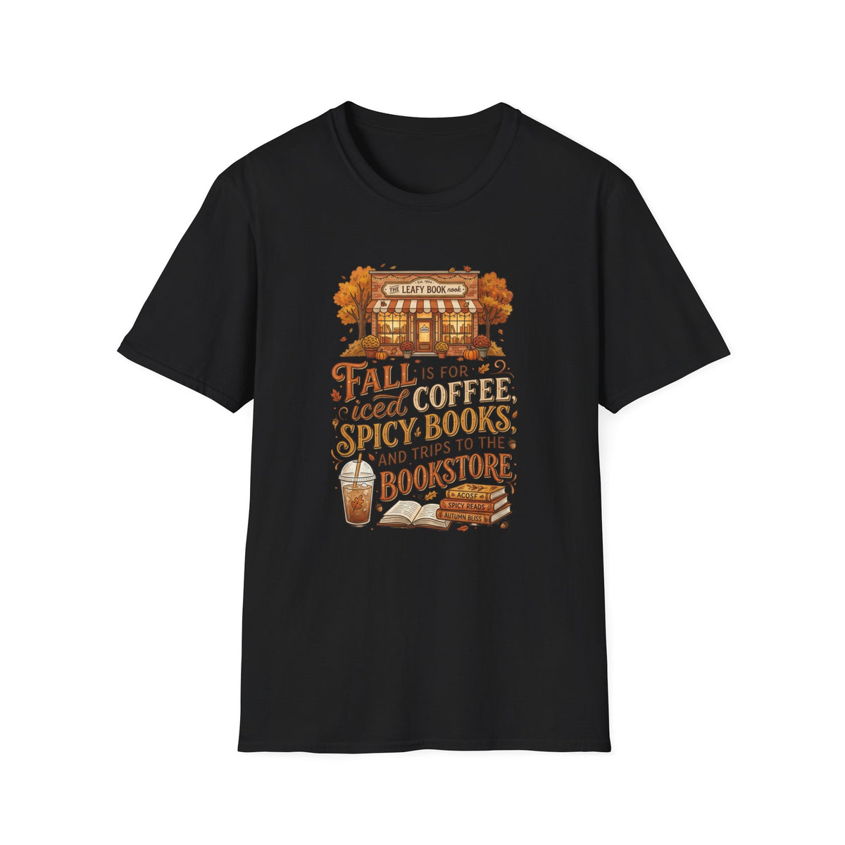 Fall Bookstore T-Shirt — "Fall Is For Iced Coffee & Spicy Books" Cozy Autumn Tee