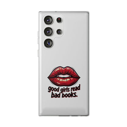 Phone Case — 'Good Girls Read Bad Books' Red Lips Slim Flexi Case