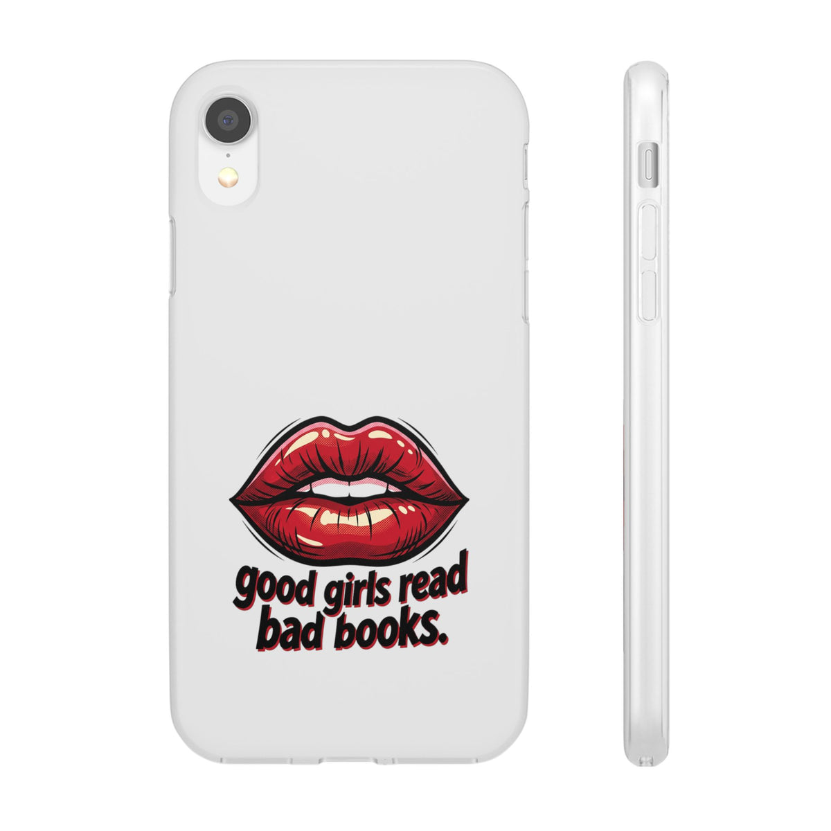 Phone Case — 'Good Girls Read Bad Books' Red Lips Slim Flexi Case