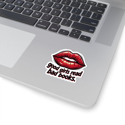 Kiss-Cut Sticker — "good girls read bad books" Red Lip Literary Decal