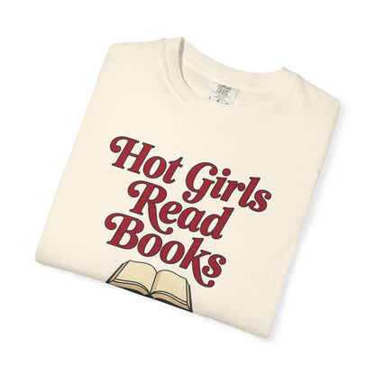 Hot Girls Read Books T-Shirt