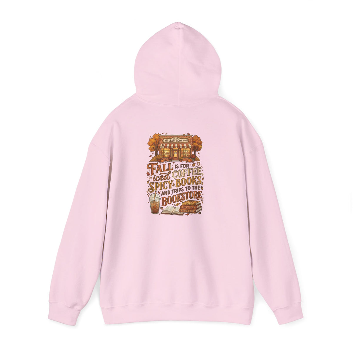 Fall Vibes Hoodie — 'Fall is for Cozy Coffee, Spicy Boots & Trips to the Bookstore' Pullover