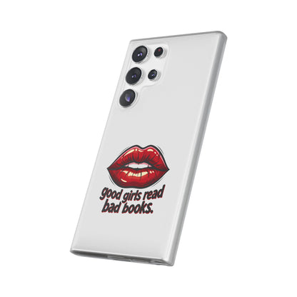 Phone Case — 'Good Girls Read Bad Books' Red Lips Slim Flexi Case