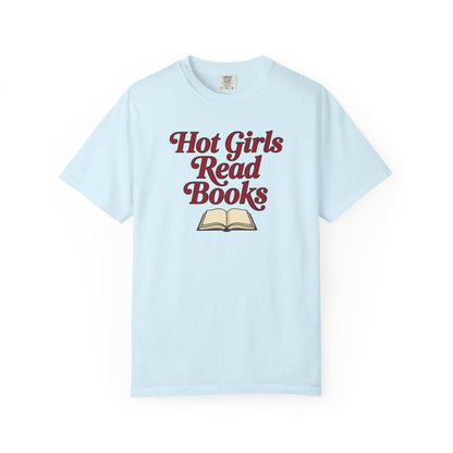 Hot Girls Read Books T-Shirt