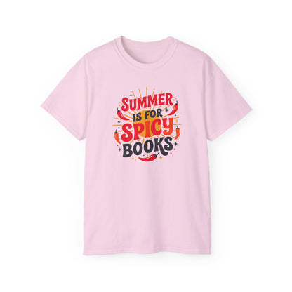 Summer Is For Spicy Books Tee