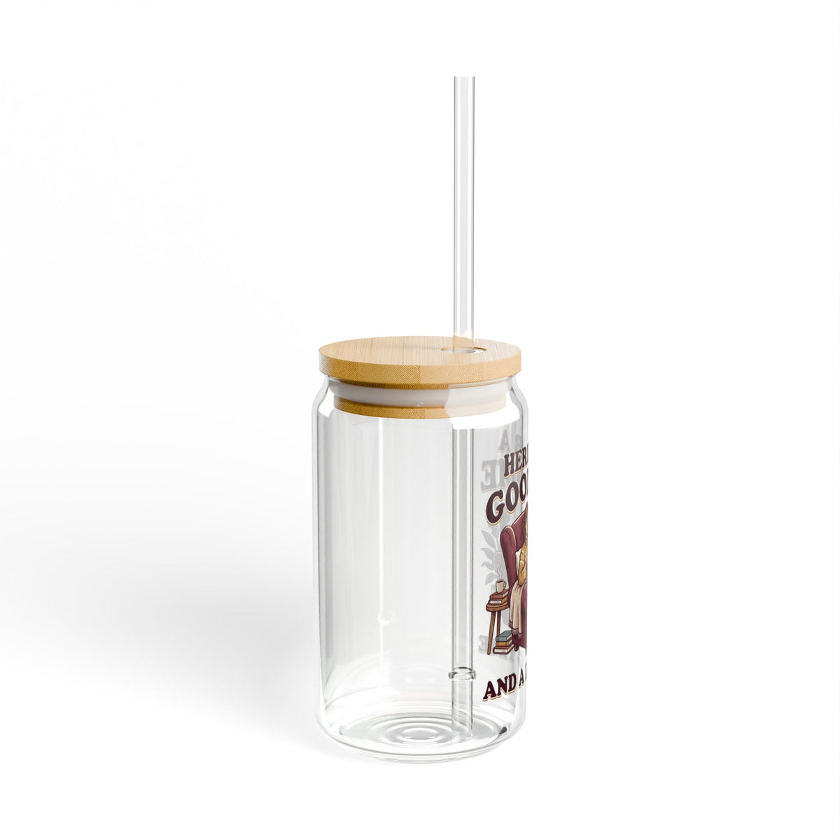 Sipper Glass – “Here for a Good Time and a Long Time”  Lounge Drink Tumbler (16 oz)
