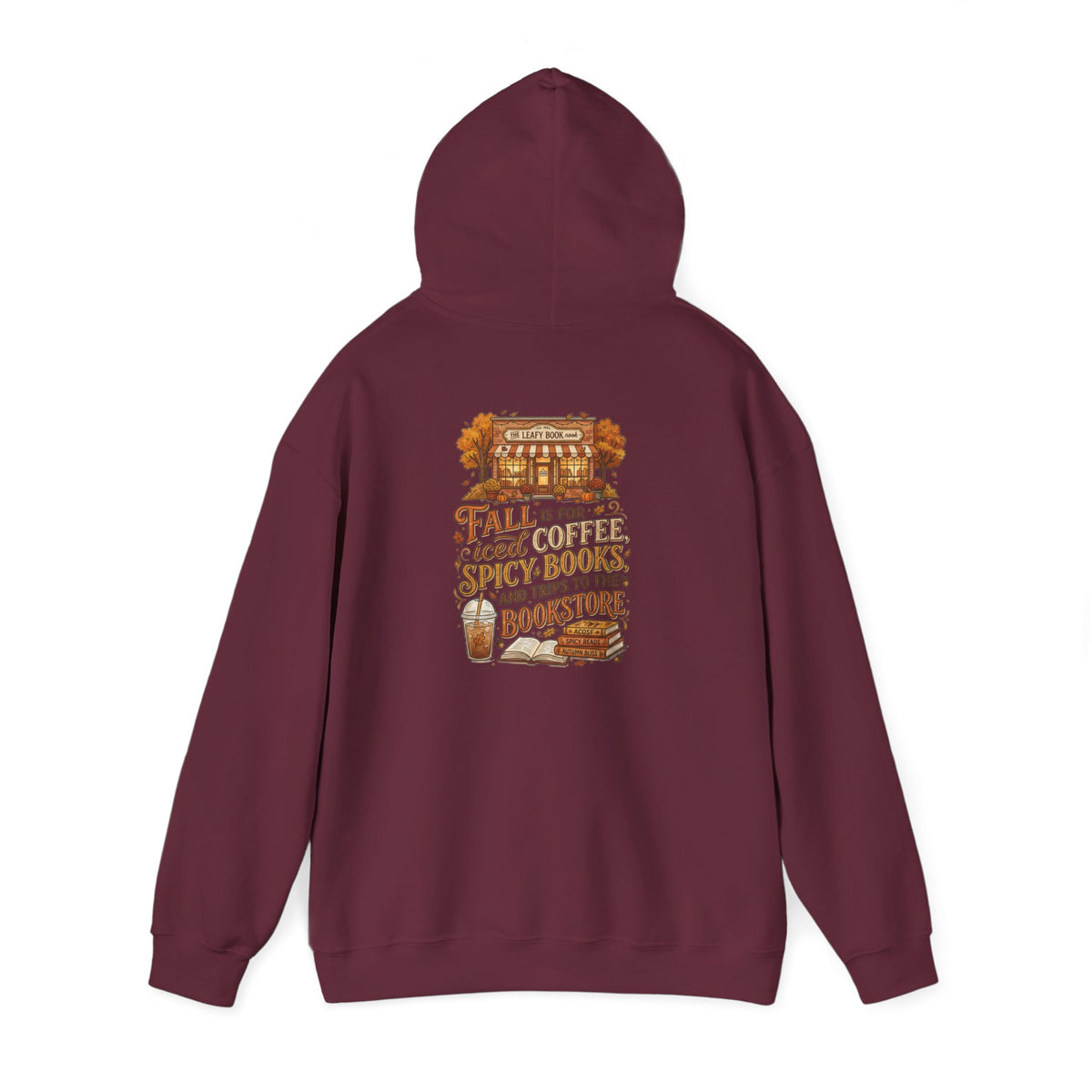 Fall Vibes Hoodie — 'Fall is for Cozy Coffee, Spicy Boots & Trips to the Bookstore' Pullover