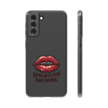 Phone Case — 'Good Girls Read Bad Books' Red Lips Slim Flexi Case