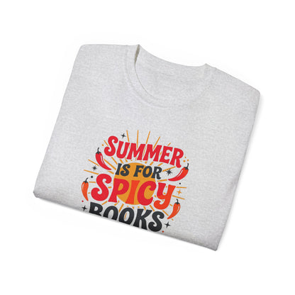 Summer Is For Spicy Books Tee