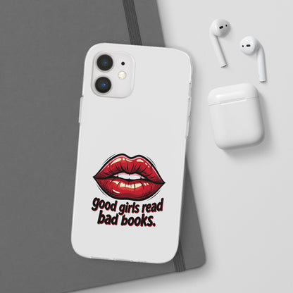 Phone Case — 'Good Girls Read Bad Books' Red Lips Slim Flexi Case