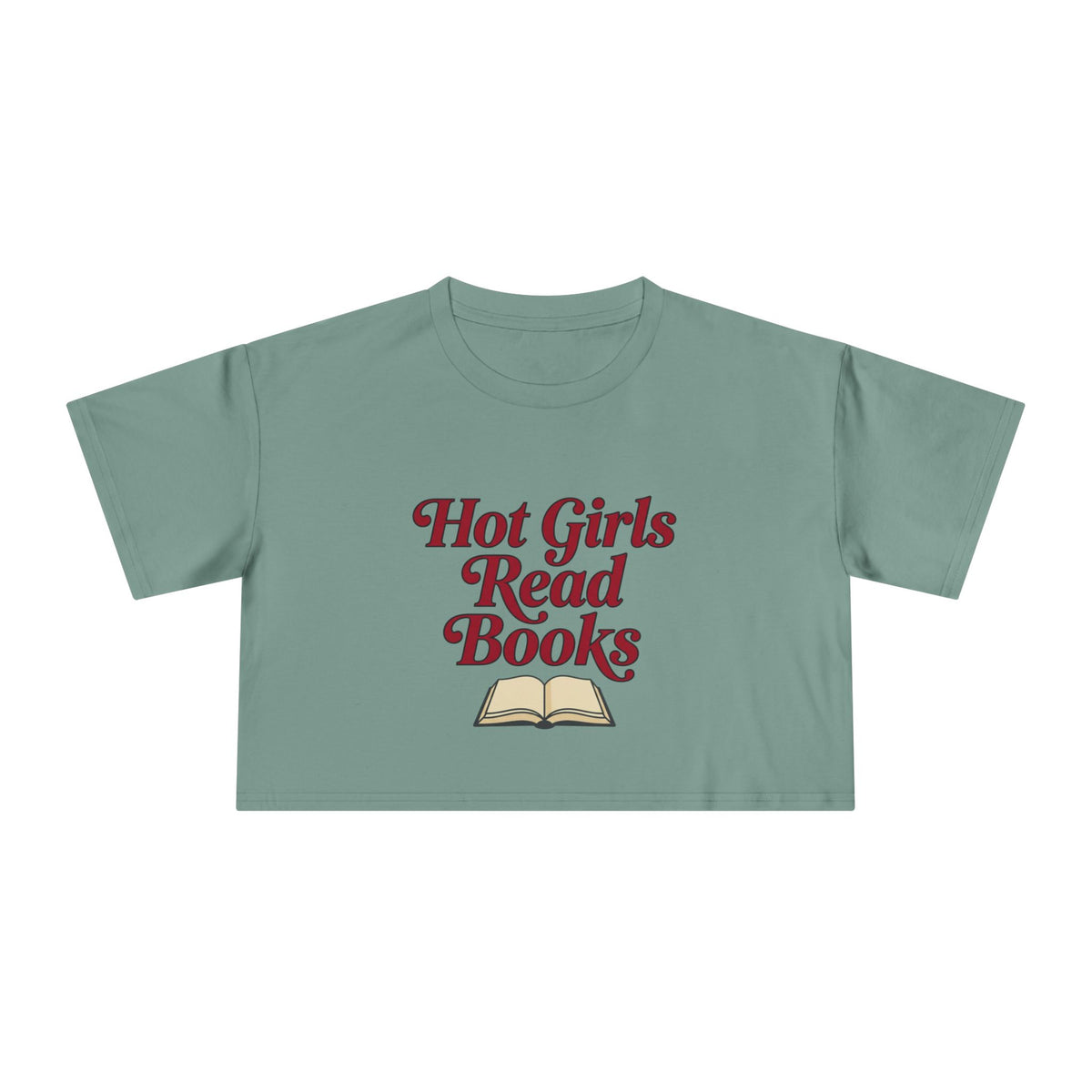 Hot Girls Read Books Crop Tee — Booklover Graphic Shirt