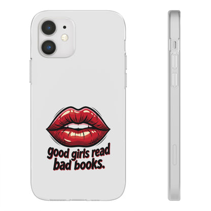 Phone Case — 'Good Girls Read Bad Books' Red Lips Slim Flexi Case