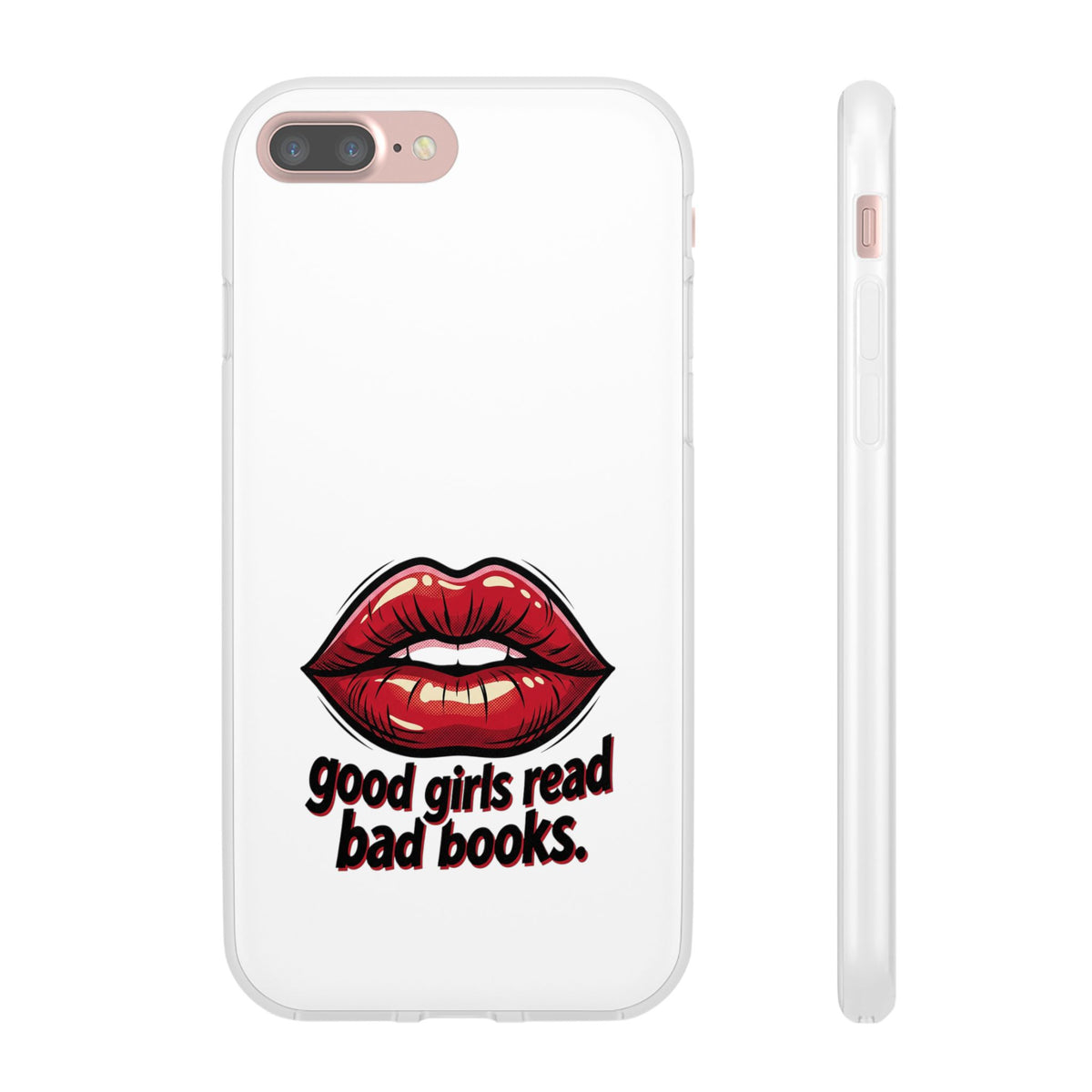 Phone Case — 'Good Girls Read Bad Books' Red Lips Slim Flexi Case