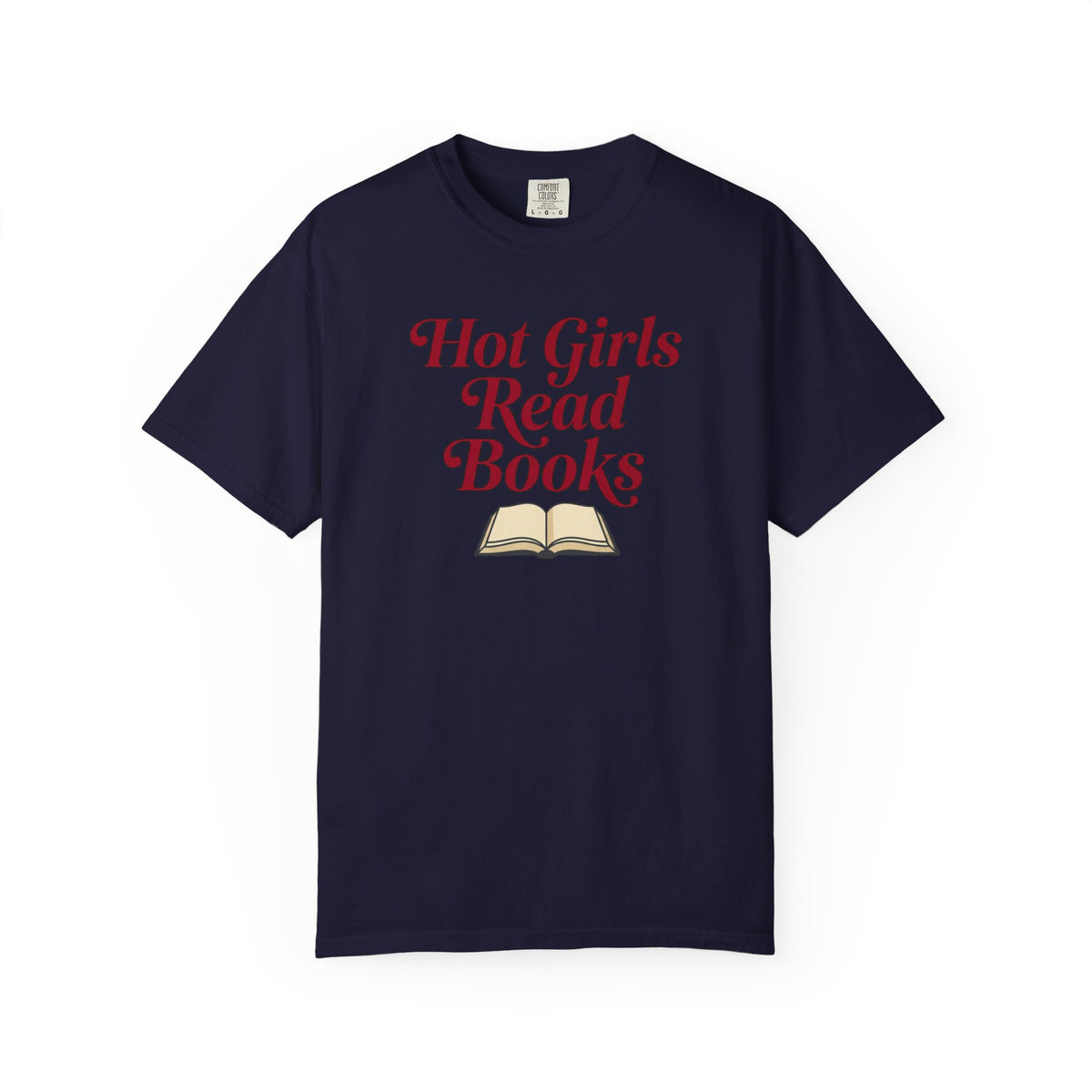 Hot Girls Read Books T-Shirt