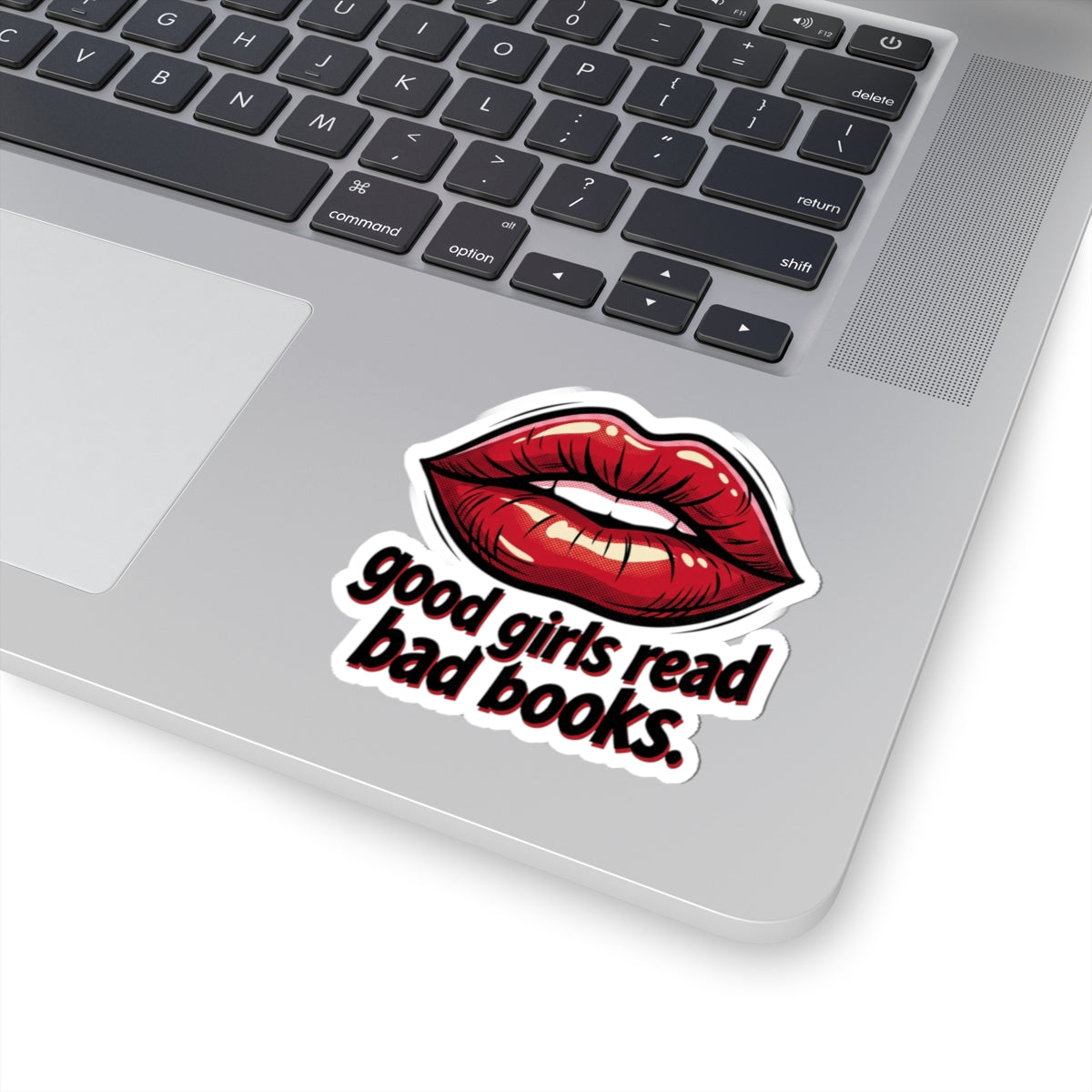 Kiss-Cut Sticker — "good girls read bad books" Red Lip Literary Decal
