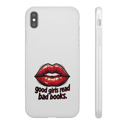 Phone Case — 'Good Girls Read Bad Books' Red Lips Slim Flexi Case