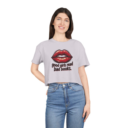 Crop Tee — "Good Girls Read Bad Books" Red Lips Graphic