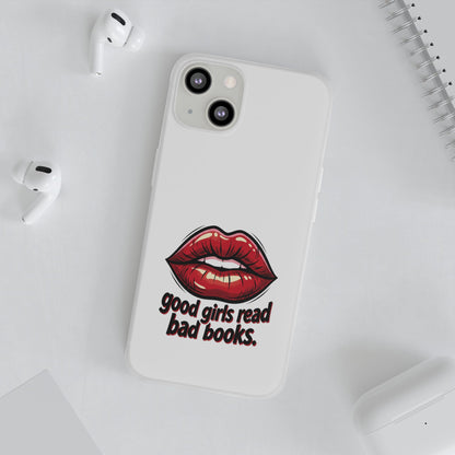 Phone Case — 'Good Girls Read Bad Books' Red Lips Slim Flexi Case